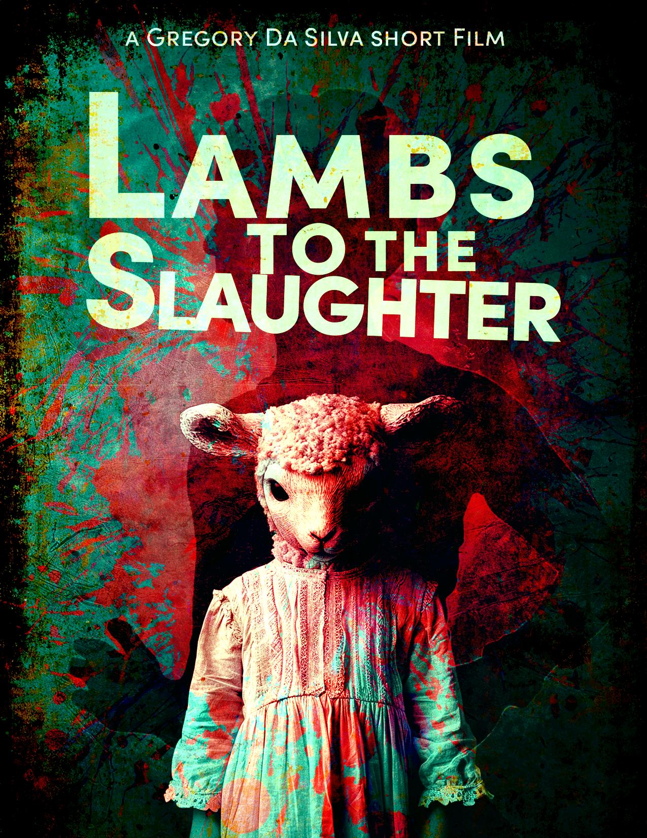 Lambs to the Slaughter short film